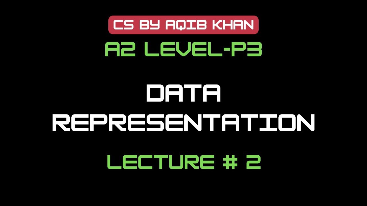 A2 Level | P3 | Data Representation | Floating Point Binary | Lecture 2