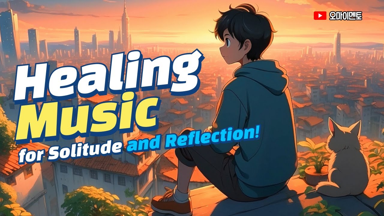 Healing Music for Solitude and Reflection