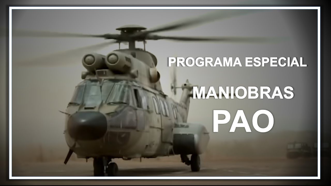 🔴 Programa Especial / Maniobras PAO 2018