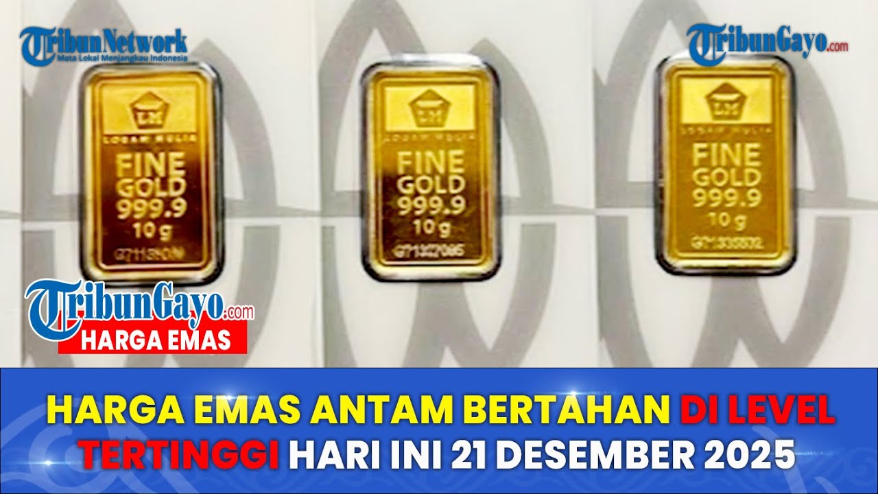 Update Harga Emas Antam Hari Ini 21 Desember 2025