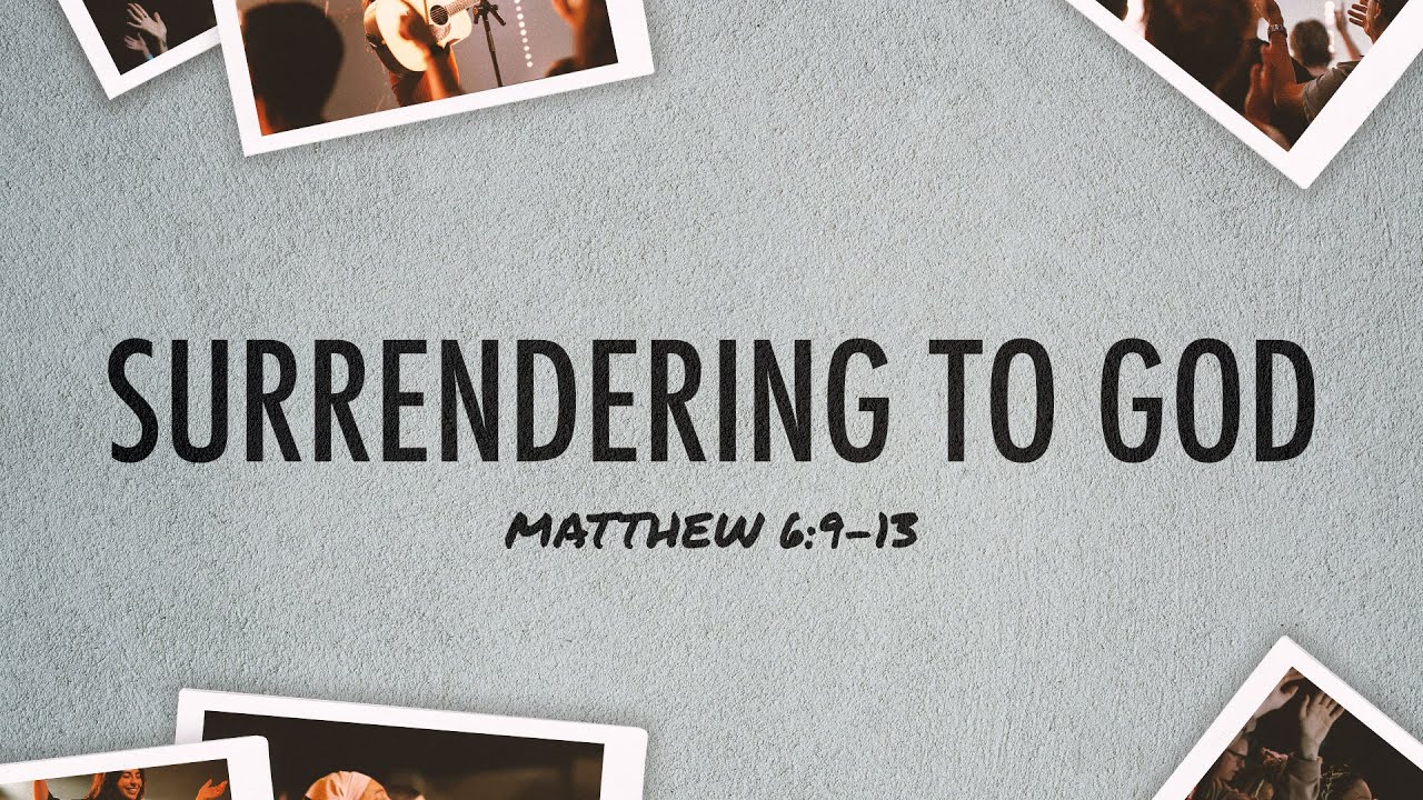 Surrendering to God | Sun Valley Daily Devotional