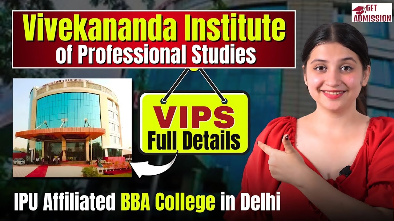 VIPS College Full Review | Is VIPS Worth It? Courses, Fees, Placement #bba