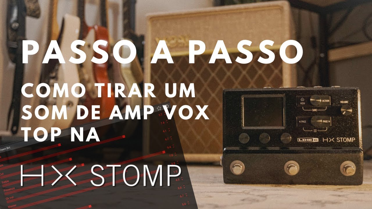 Timbrando AMP do zero na HX Stomp | Download Gratuito Preset + IR
