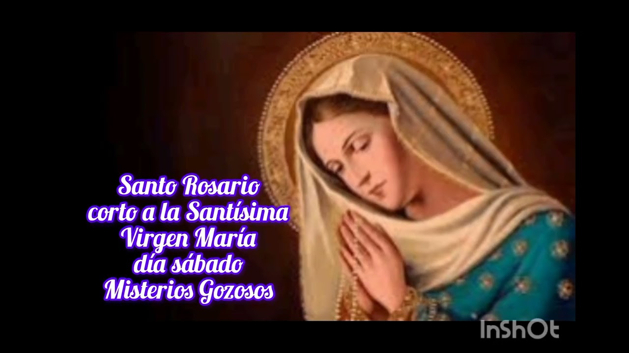 Santo Rosario corto a la Santísima Virgen María | sábado 31 de enero | Misterios Gozosos
