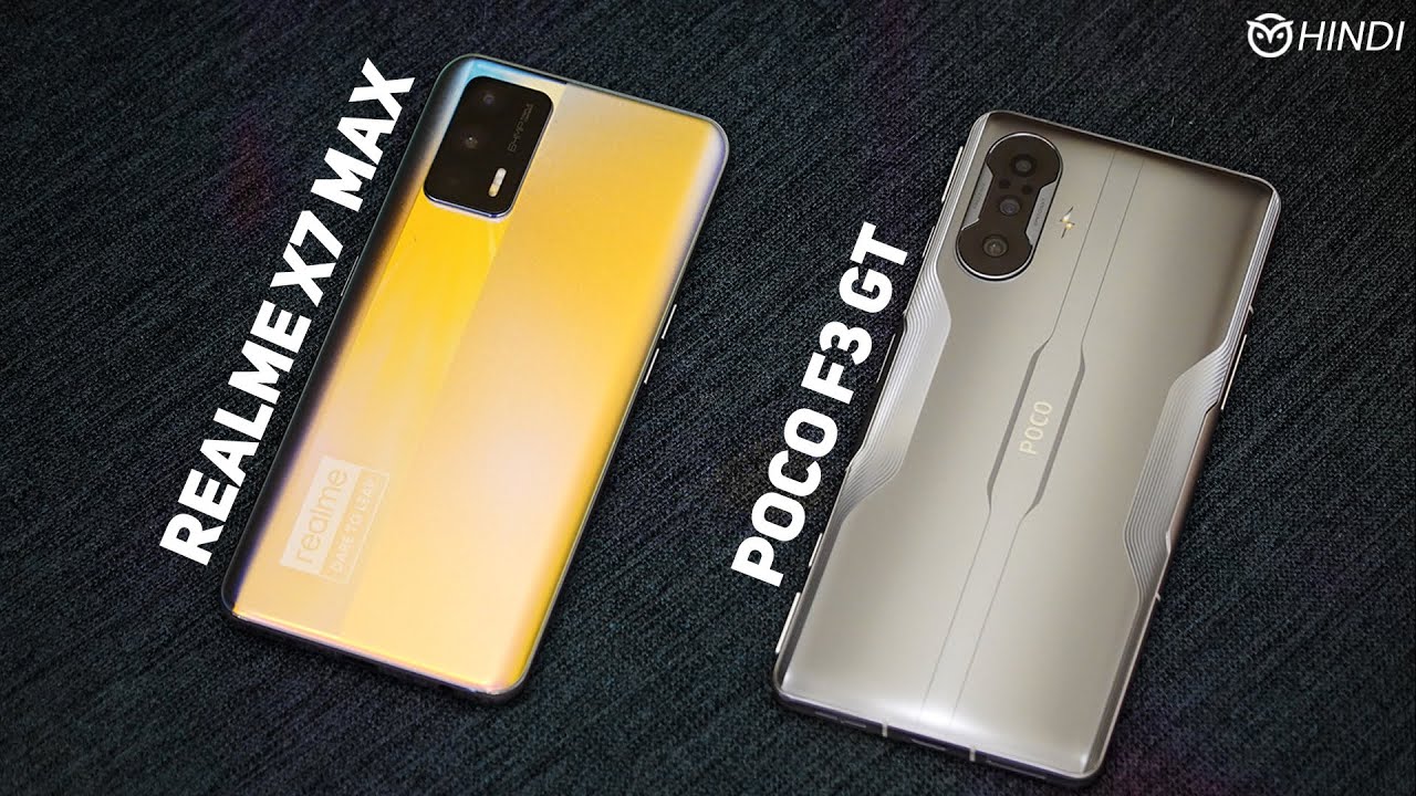 Poco F3 GT vs Realme X7 Max Full Comparison: Camera Comparison | Speed Test | Best Phone for Gaming?