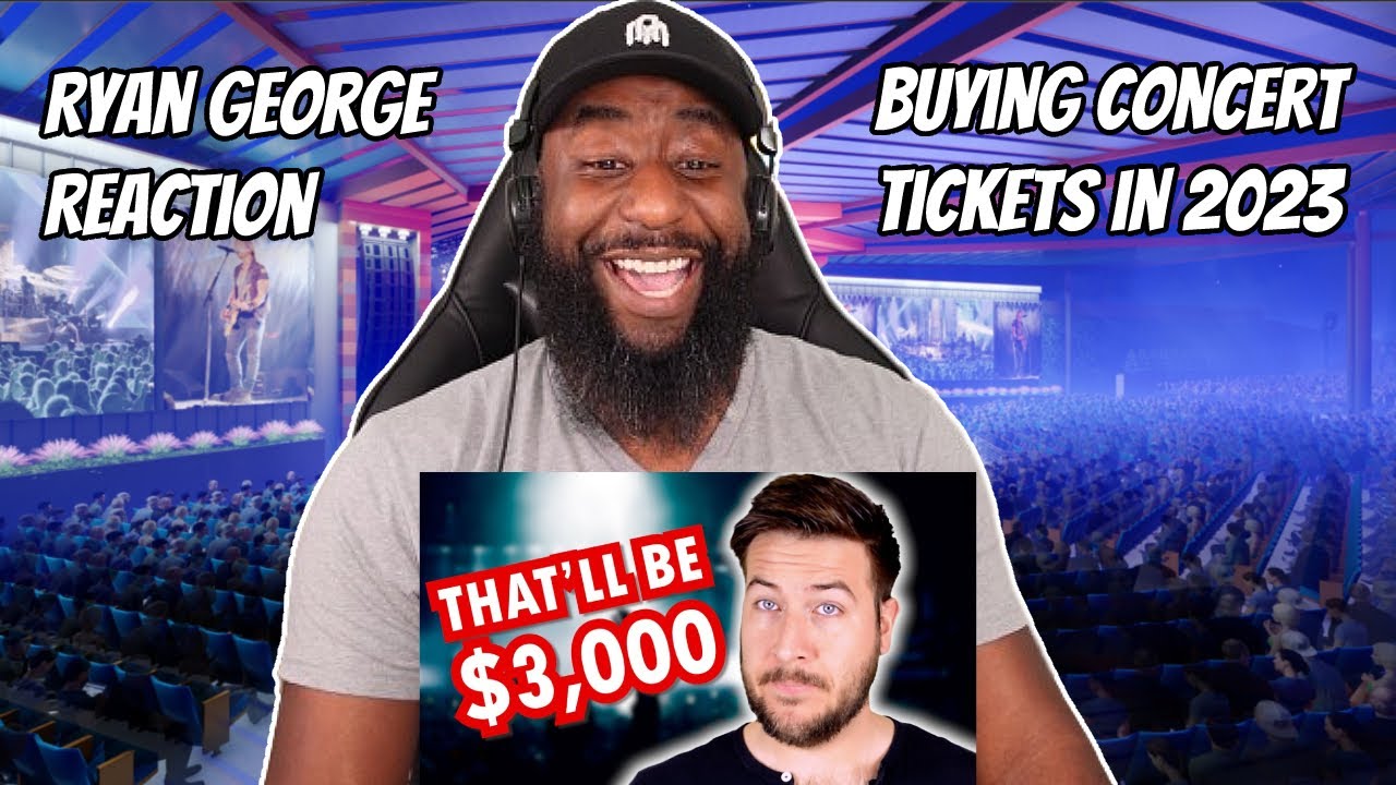 Buying Concert Tickets in 2023 Reaction