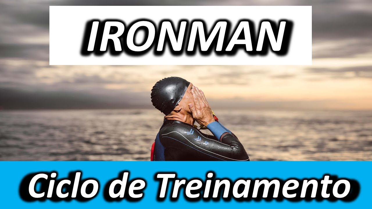 IRONMAN ciclo de treinamento