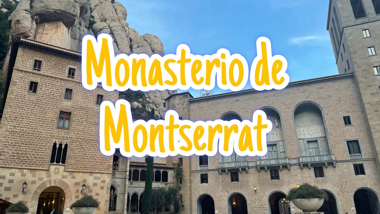 Que ver y hacer en el Monasterio de Montserrat. Que ver cerca de Barcelona.