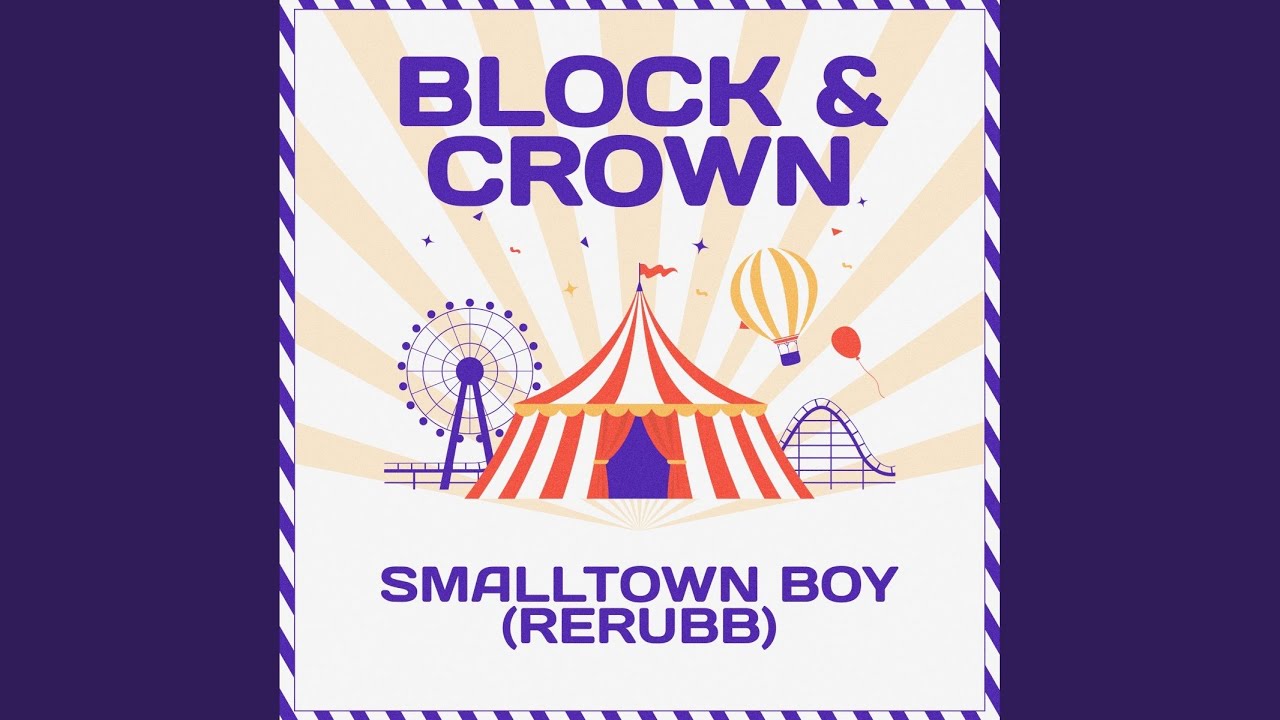 Smalltown Boy (Rerubb)