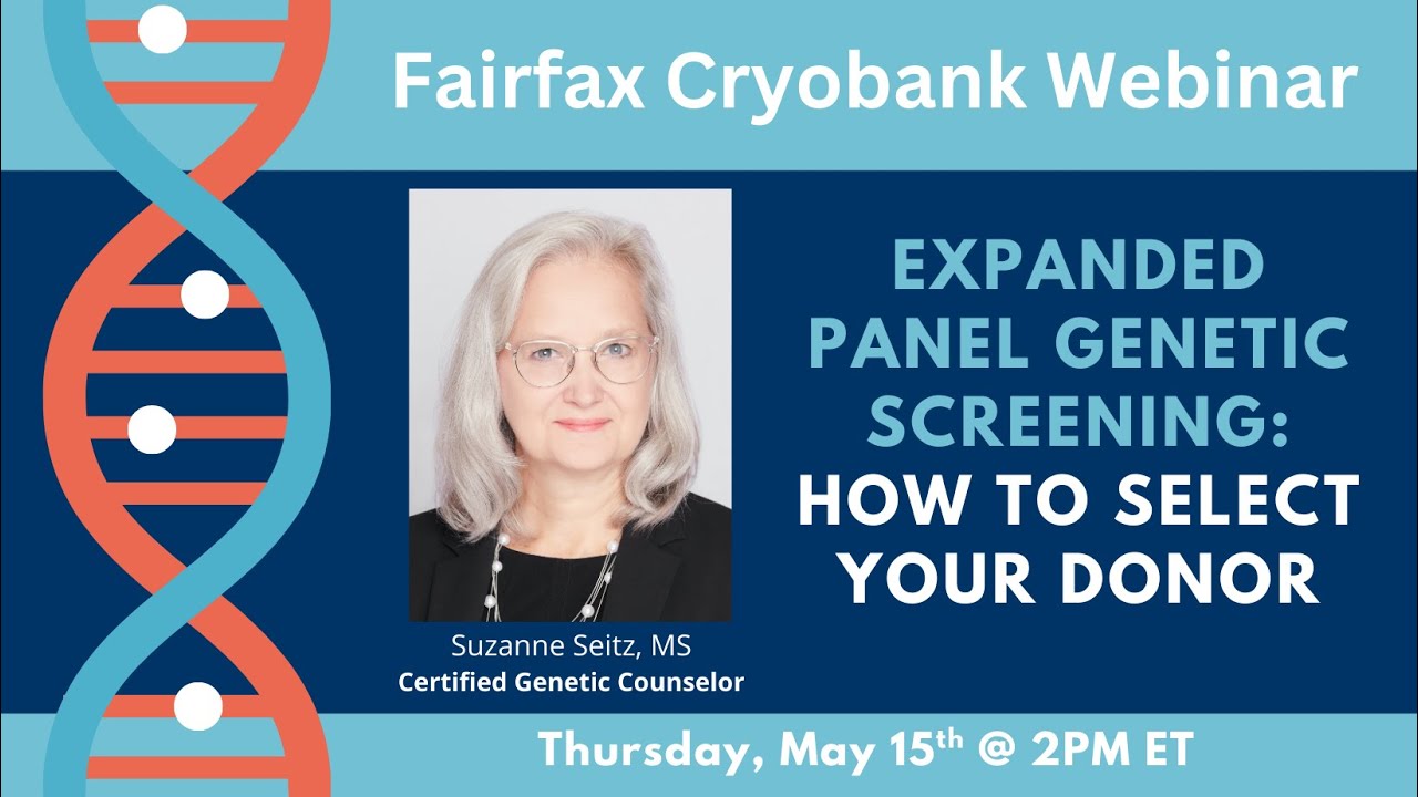 May 2025 Expanded Panel Genetic Screening Webinar