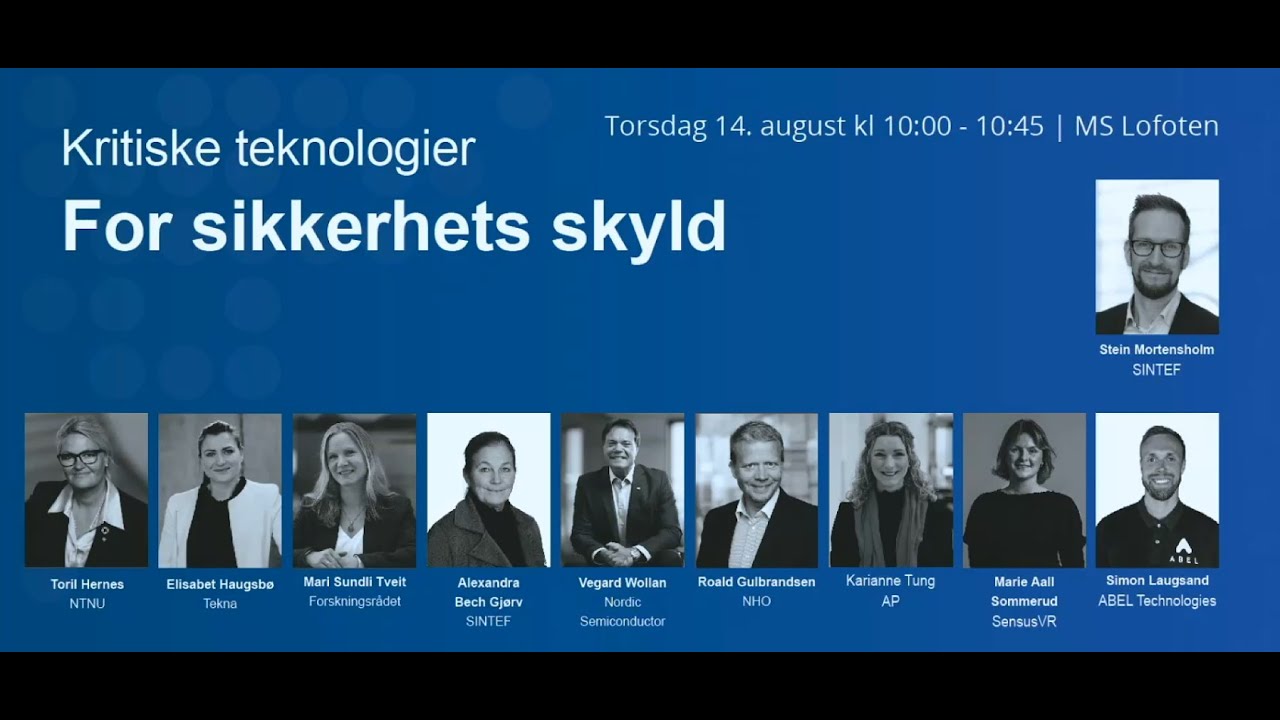 Kritiske teknologier – for sikkerhets skyld - Arendalsuka 2025