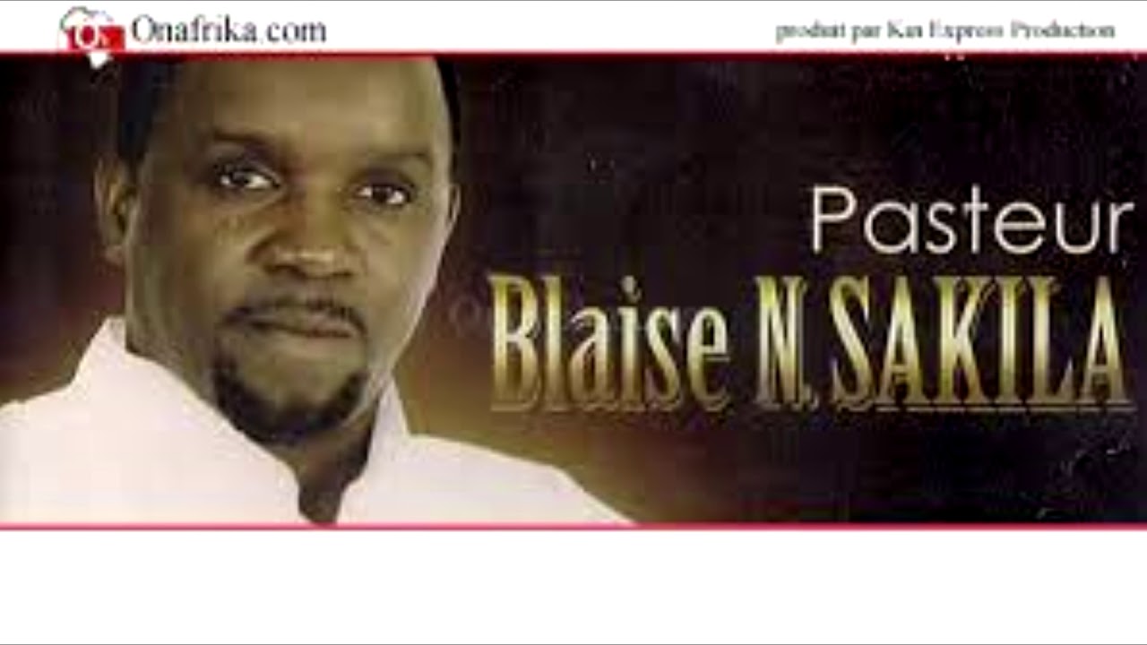 Blaise SAKILA PARDON