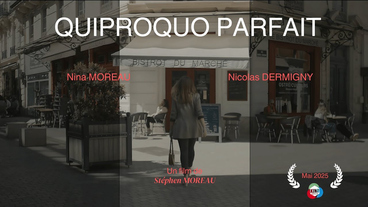 QUIPROQUO PARFAIT ( 2025 ) – Un court-métrage de Stéphen Moreau