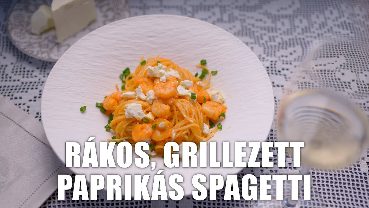 Rákos, grillezett paprikás spagetti Borbás Marcsi konyhájából