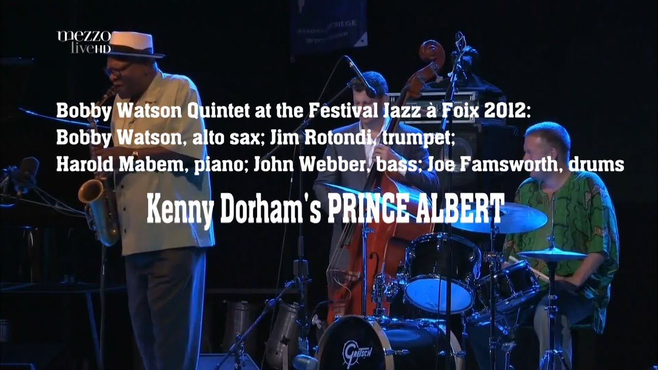 Bobby Watson Quintet plays Prince Albert by Kenny Dorham