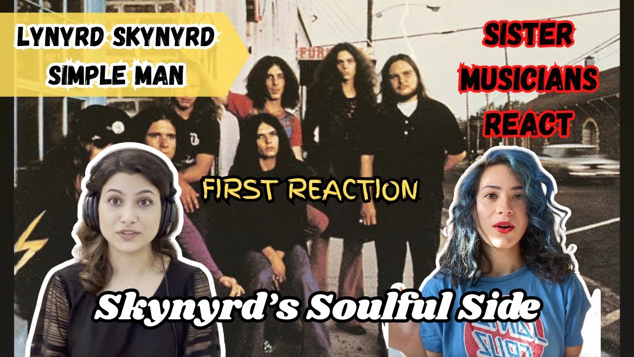 Musicians Hear Lynyrd Skynyrd’s Simple Man for the First Time