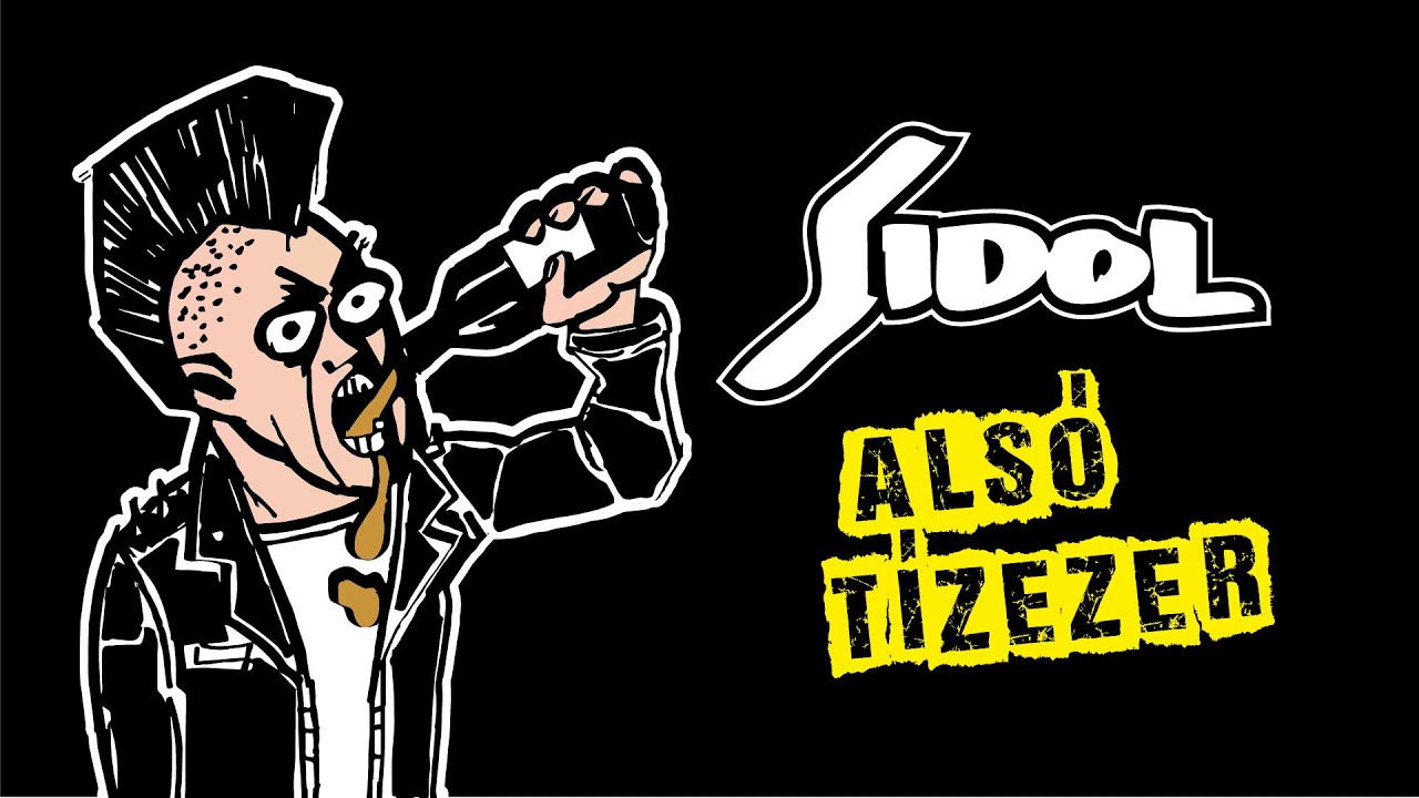 SIDOL - Als&oacute; t&iacute;zezer (2020)