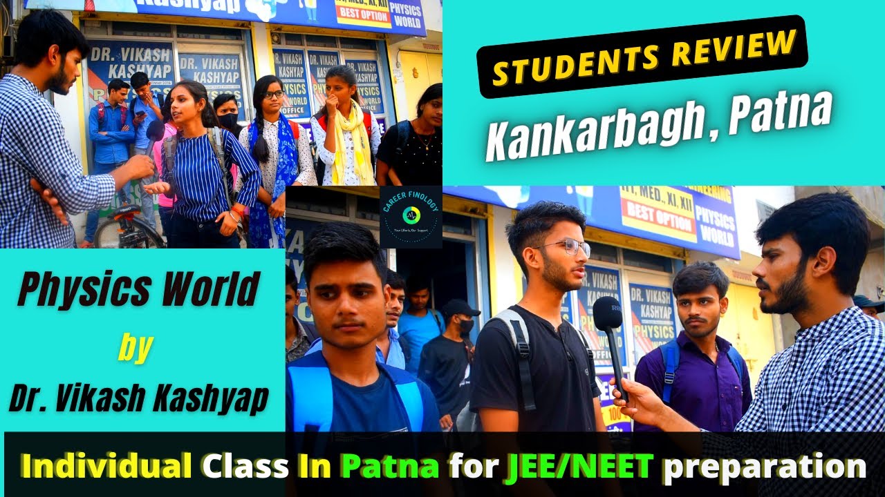 Physics by Dr. Vikash Kashyap Students Review in Patna Bihar || Best Physics Teacher in Kankarbagh