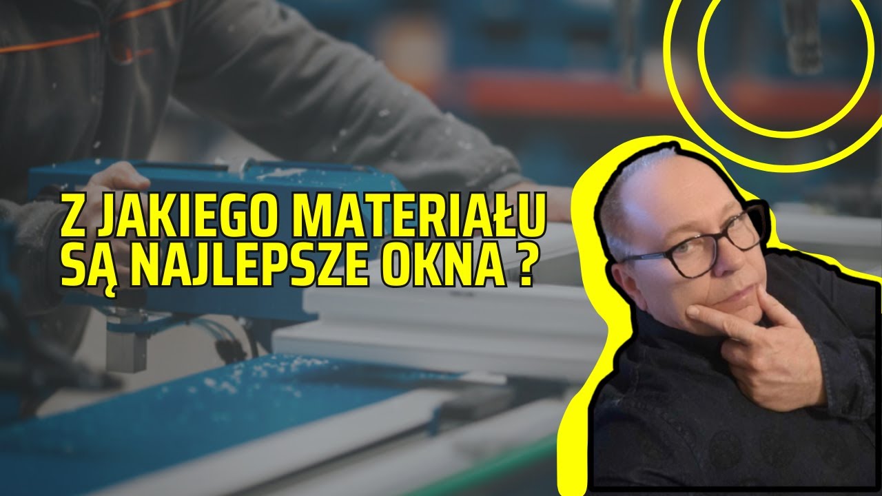 Z Jakiego Materiału Są Najlepsze Okna? Por&oacute;wnujemy PCV, Aluminium, Drewno i Stal!