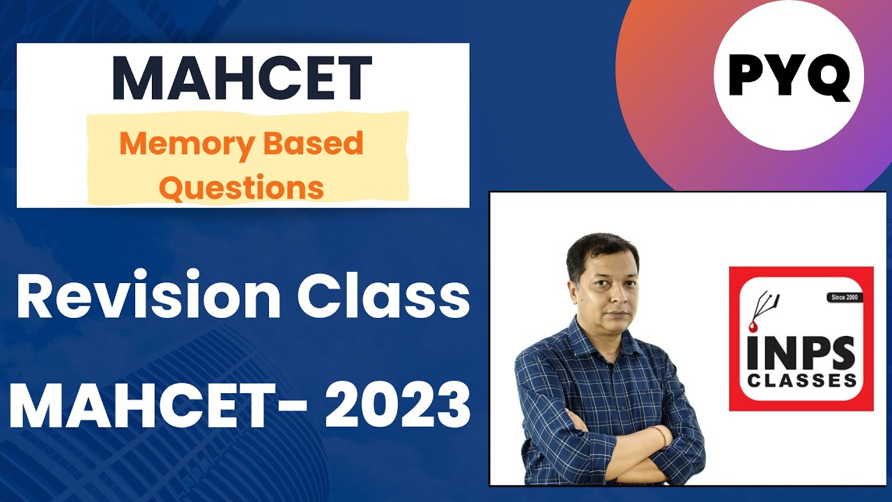 MAHCET 2023 Previous Years Question| Mahcet  Revision Class |INPS Classes #mahcet2023