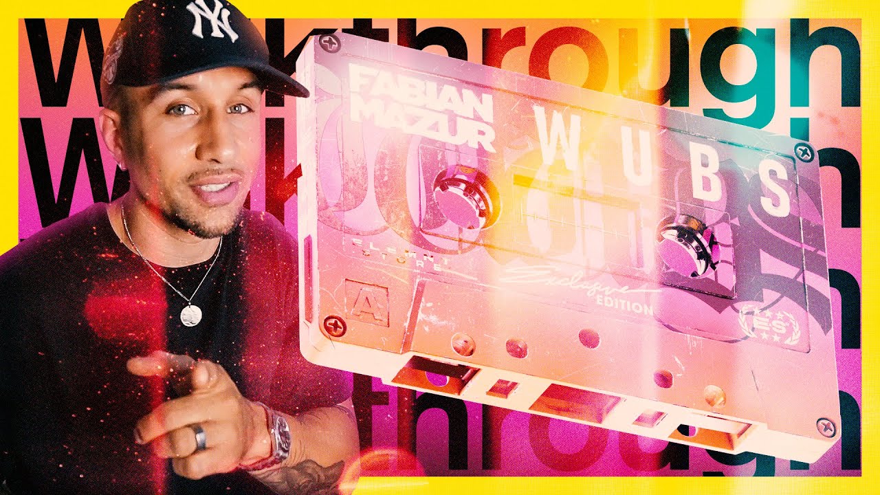 Sample Pack WALKTHROUGH &mdash; WUBS by Fabian Mazur