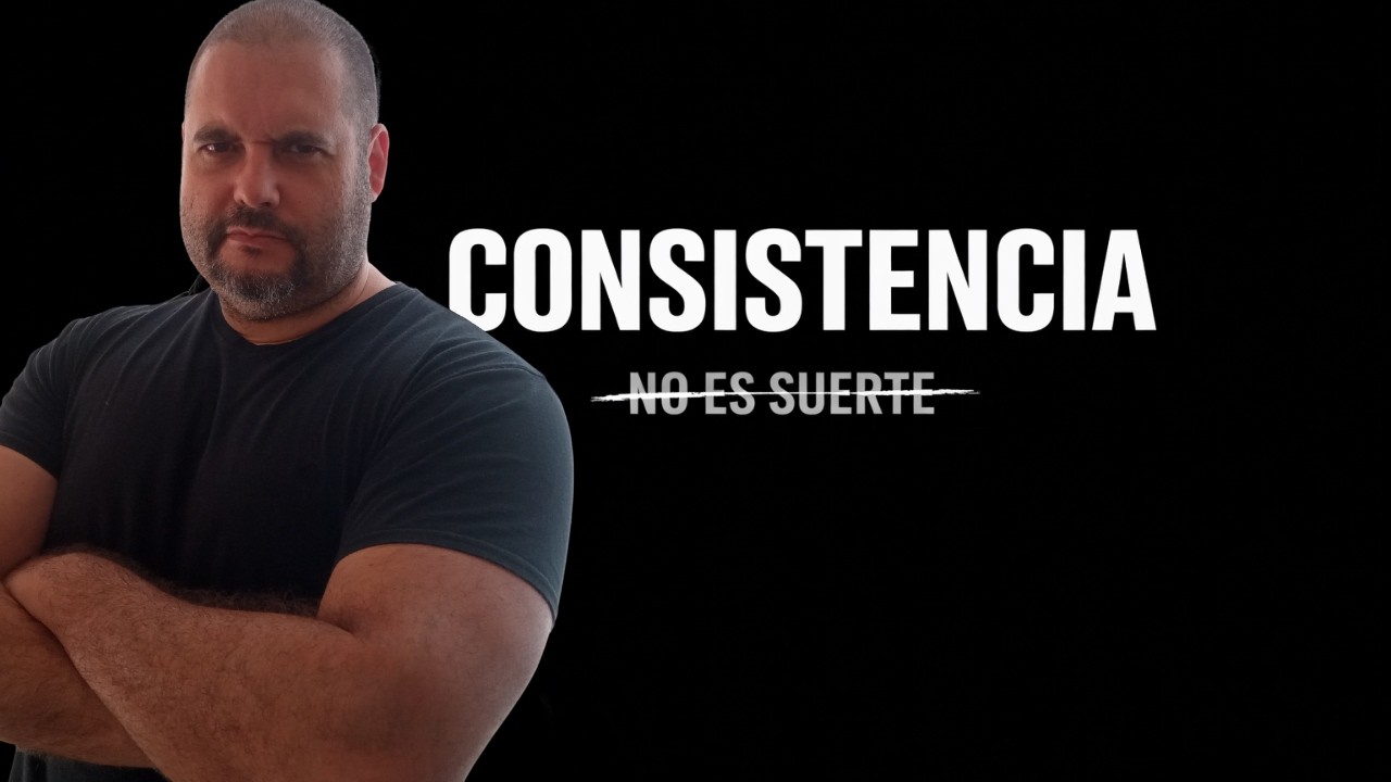La única forma REAL de ser consistente en trading