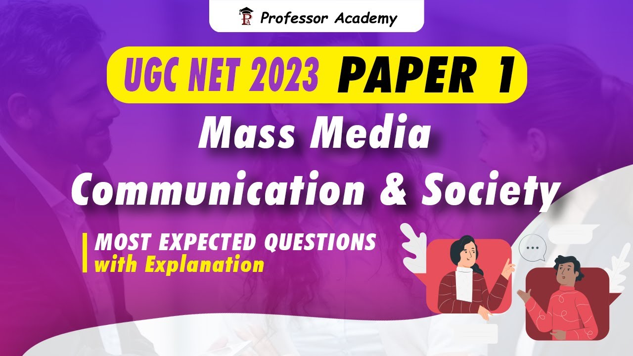 UGC NET 2023 | Paper 1 | Mass Media Communication and Society - Important Questions | Must watch !!