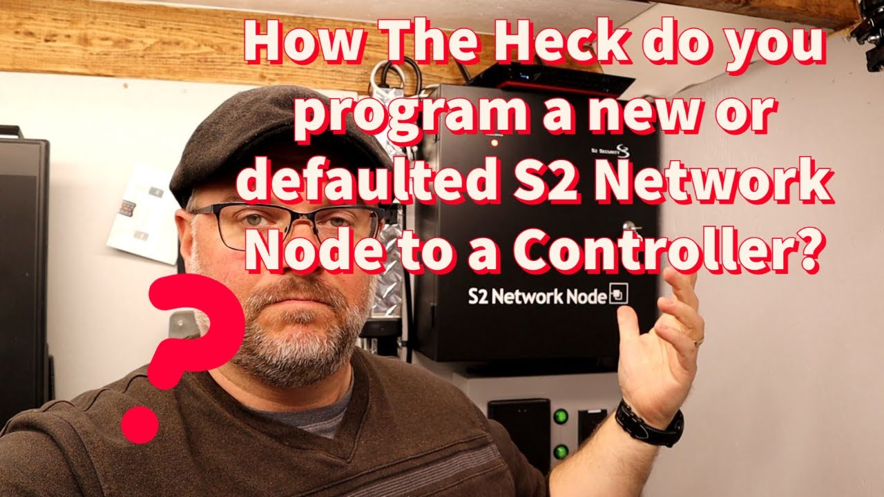 How The Heck do you program a new or defaulted S2 Network Node to a Controller?