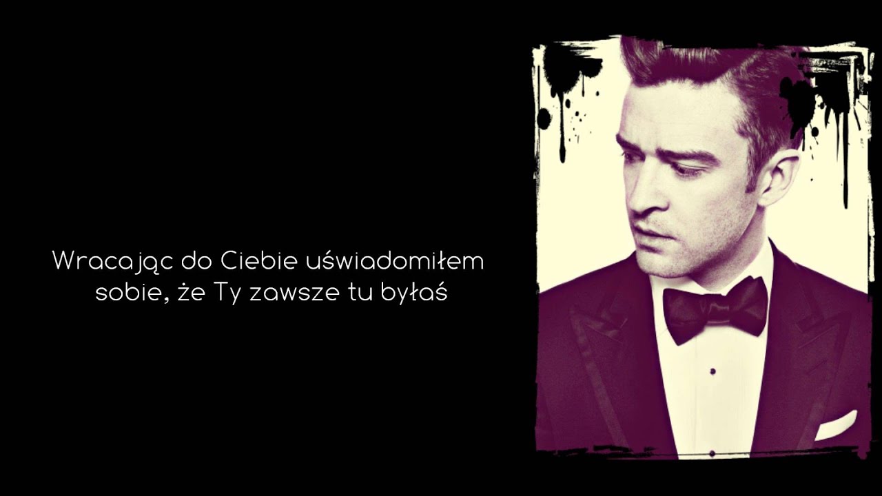 Justin Timberlake - Mirrors Tłumaczenie PL