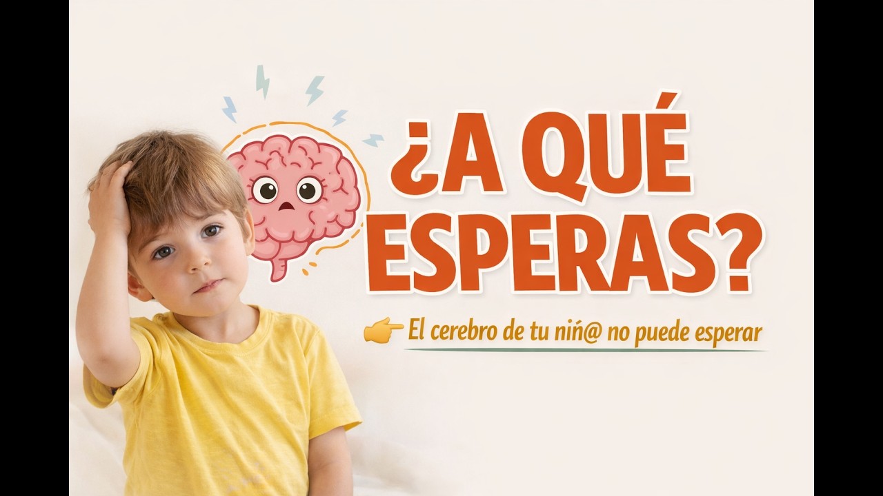¿A qué esperas? 🧠El cerebro de tu niñ@ no puede esperar