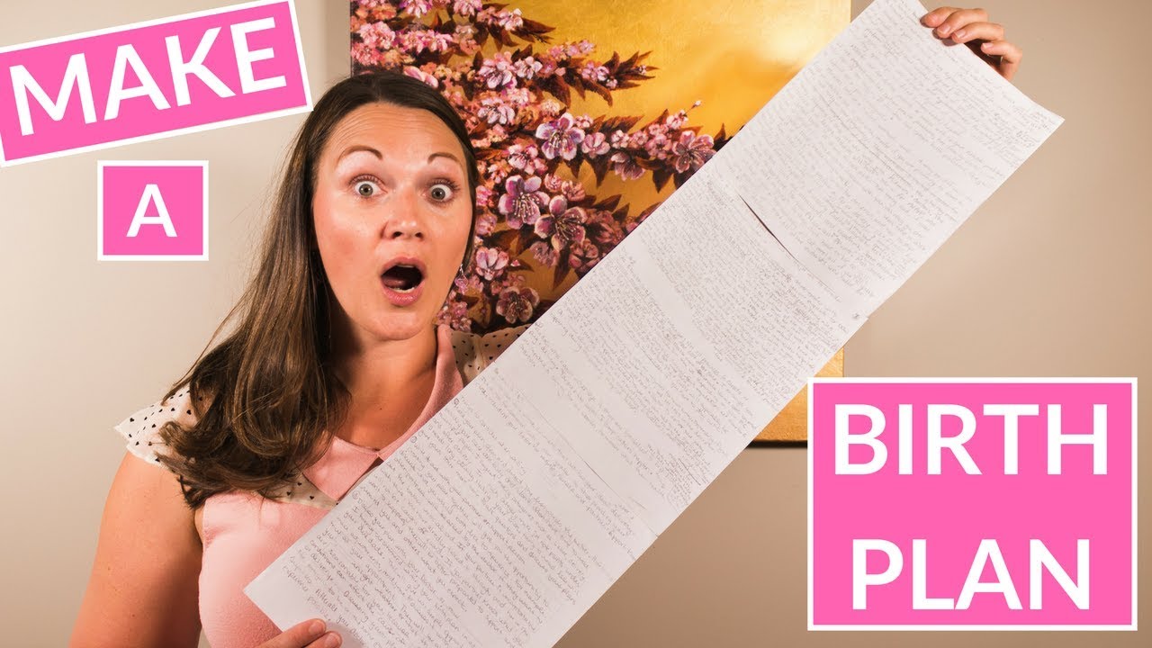 How to Write a Birth Plan