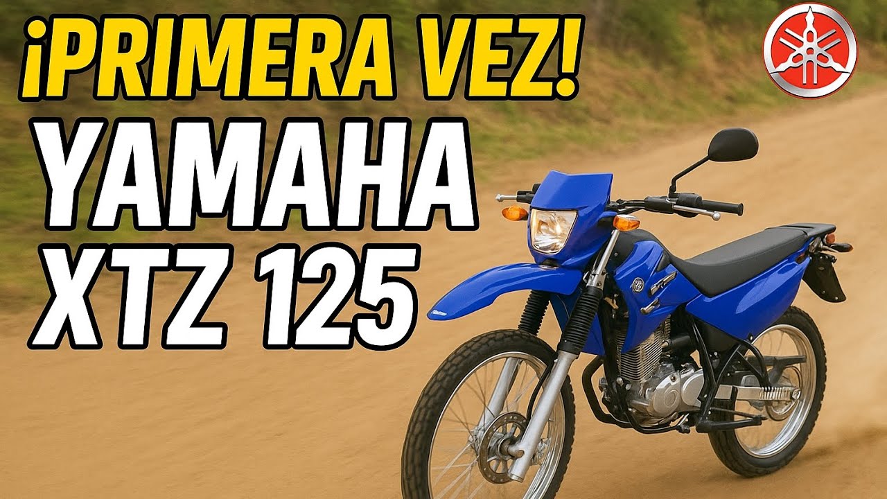 • Primera vez Yamaha XTZ 125 •
