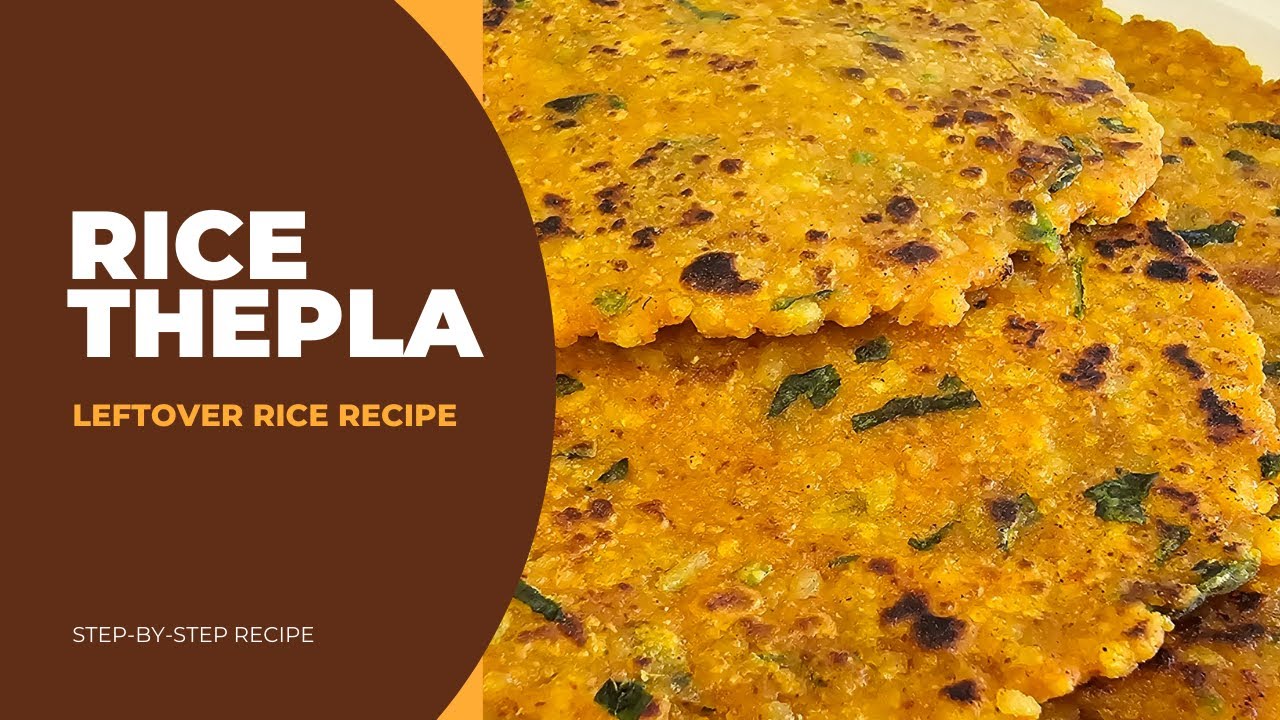 Rice Thepla Recipe | Leftover Rice Recipe | Bhaat na Thepla | Quick & Easy Breakfast Recipe