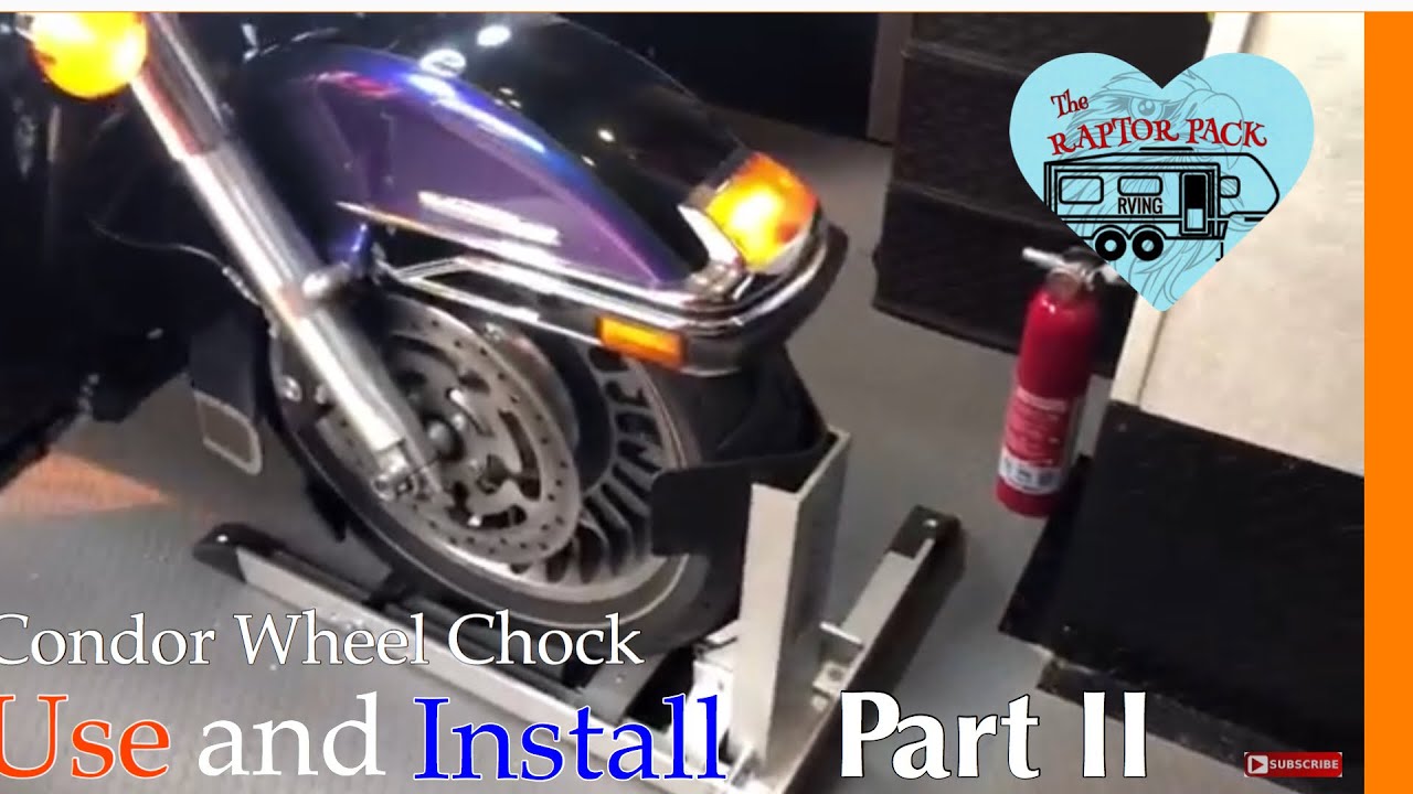Condor Wheel Chock | Install and Use Part II