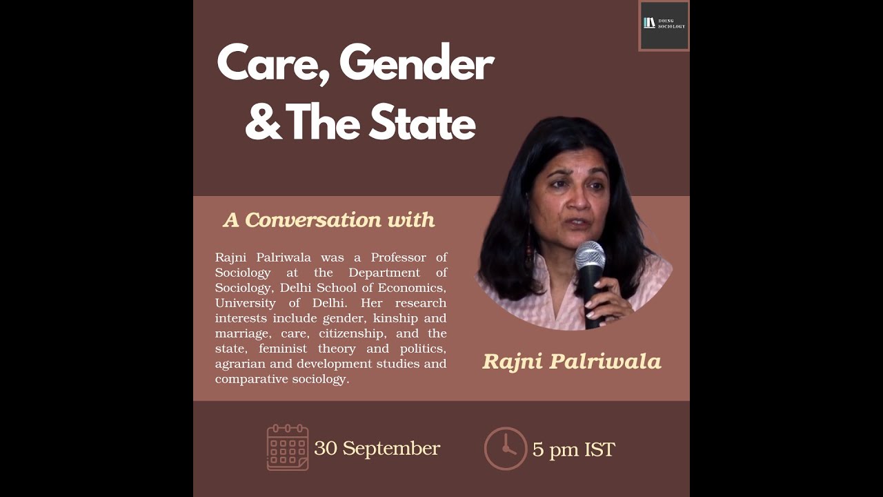 Care, Gender and the State: A Conversation with Rajni Palriwala