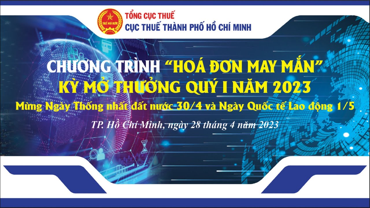 Chương trình “Hóa đơn may mắn” kỳ mở thưởng Quý I năm 2023
