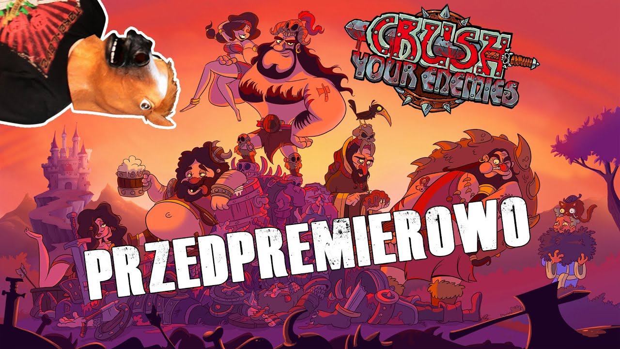 Crush Your Enemies - polscy barbarzyńcy biorą wszystko #indieking