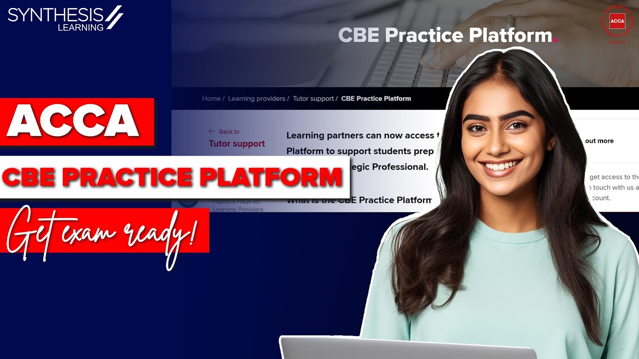 ACCA CBE Practice Platform Tour | How to Use It + Key Features Explained | Synthesis Learning