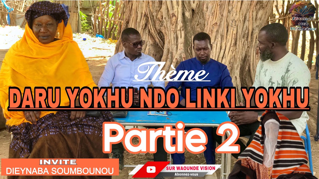 Haxille Nta Waseene - DARU YOKHOU NDO LINKI YOKHOU - PARTIE 2 (Abonnés-vous)