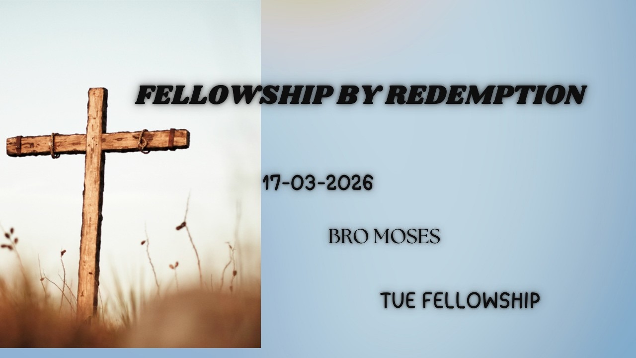 10-03-2026 -TUESDAY FELLOWSHIP