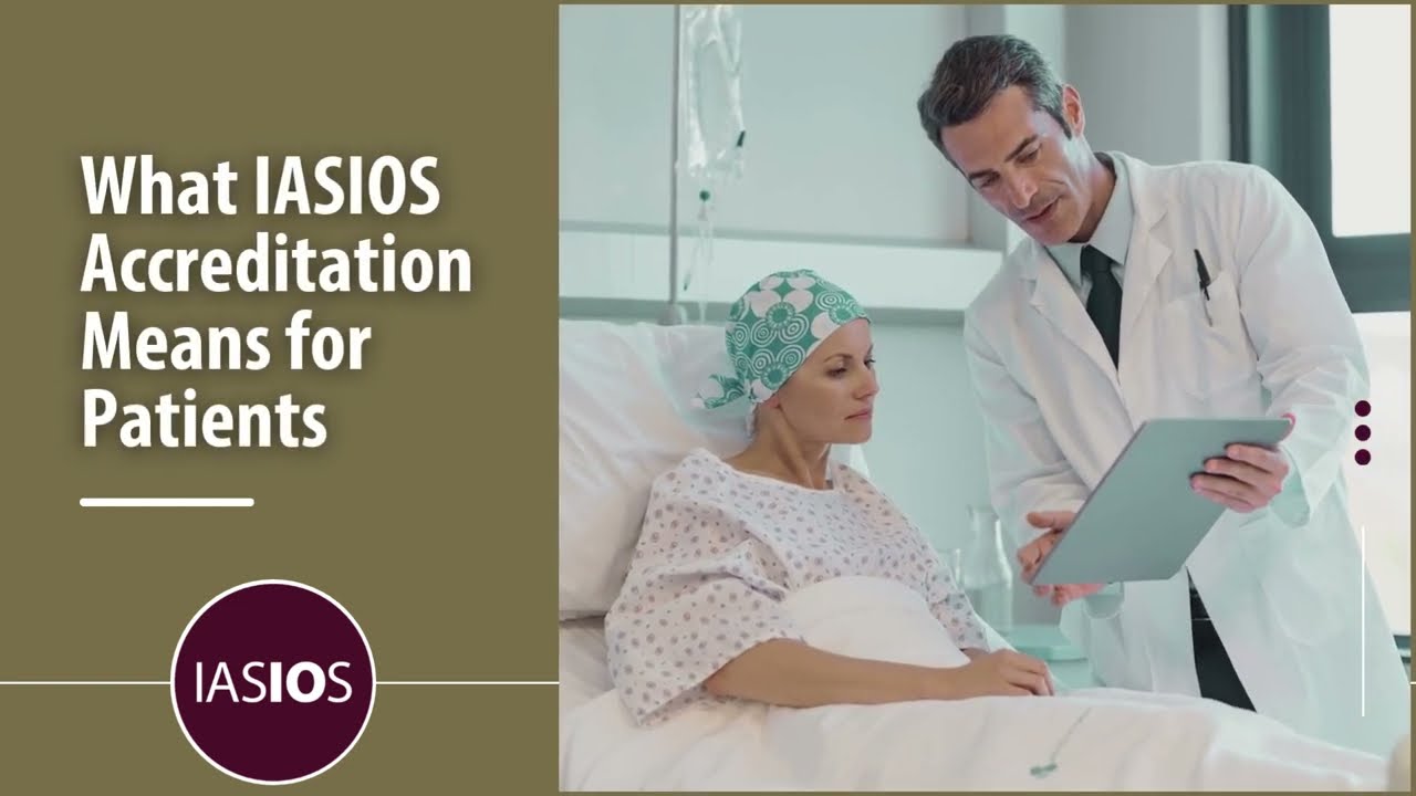 What IASIOS Accreditation Means For Patients