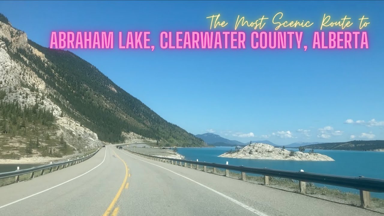THE MOST SCENIC ROUTE TO ABRAHAM LAKE, CLEARWATER COUNTY, ALBERTA
