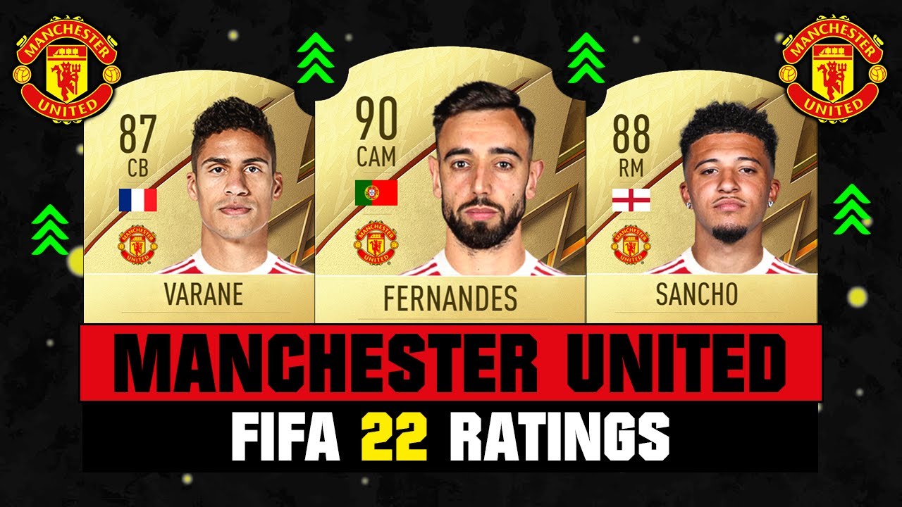 FIFA 22 | MANCHESTER UNITED PLAYER RATINGS! 👀🔥 ft. B. Fernandes, Sancho, Varane…