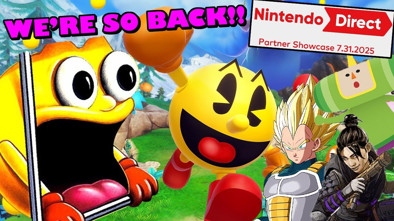 That 7.31.25 Nintendo Direct Partner Showcase Was Kind of Sort Of Cool