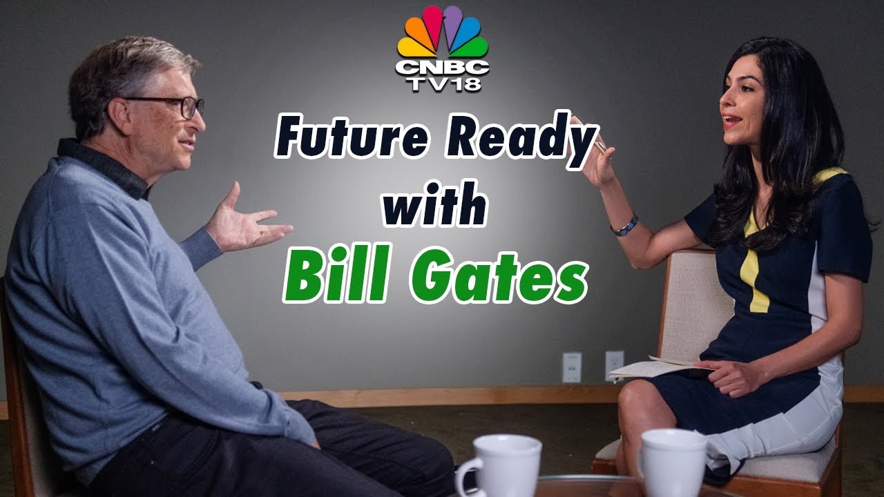 Future Ready with Bill Gates (Exclusive Interview) | Bill Gates & Melinda Gates: The Philanthropists