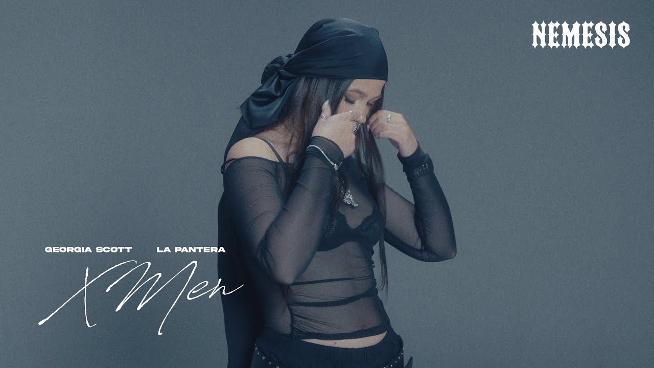 7. XMEN - Georgia Scott, La Pantera, AMEX (Official Video)