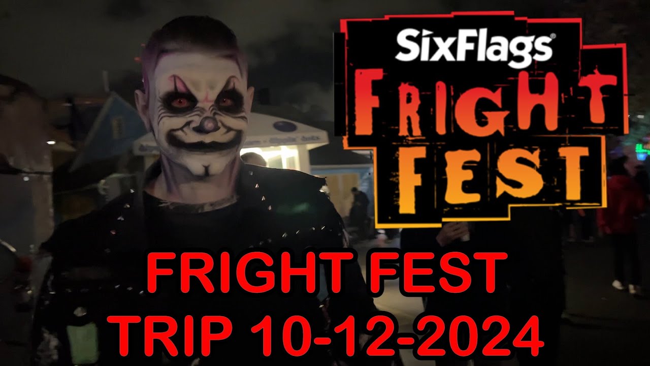 Fright Fest Trip 10-12-2024 At Six Flags Great America