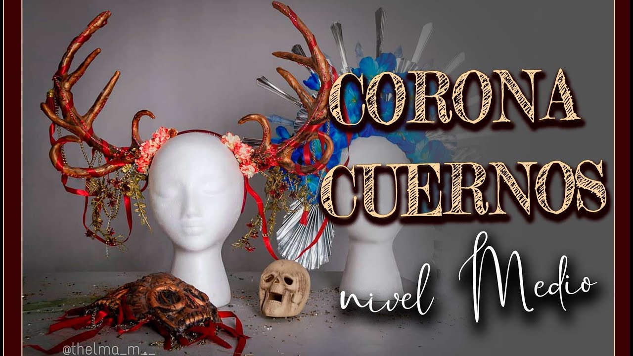 👑Cómo hacer CORONA de cuernos, paso a paso explicado @Thelma M
