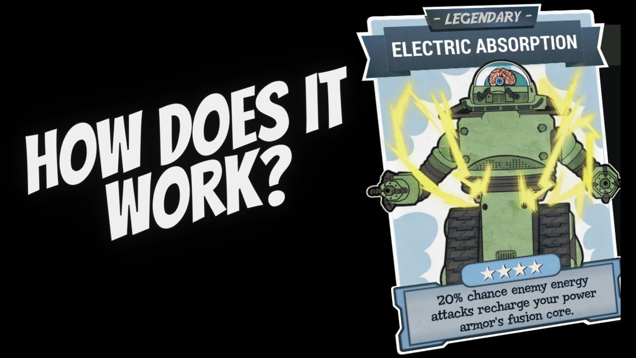 Fallout 76 - Electric Absorption 