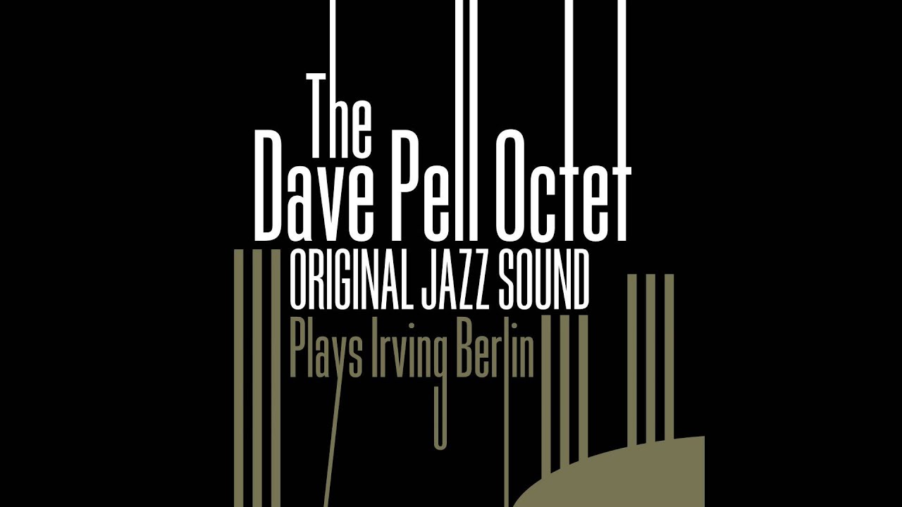 Dave Pell, Don Fagerquist, Ray Sims, Ronny Lang, Jeff Clarkson, Tony Rizzi, Rolly Bundock, Jack Sper